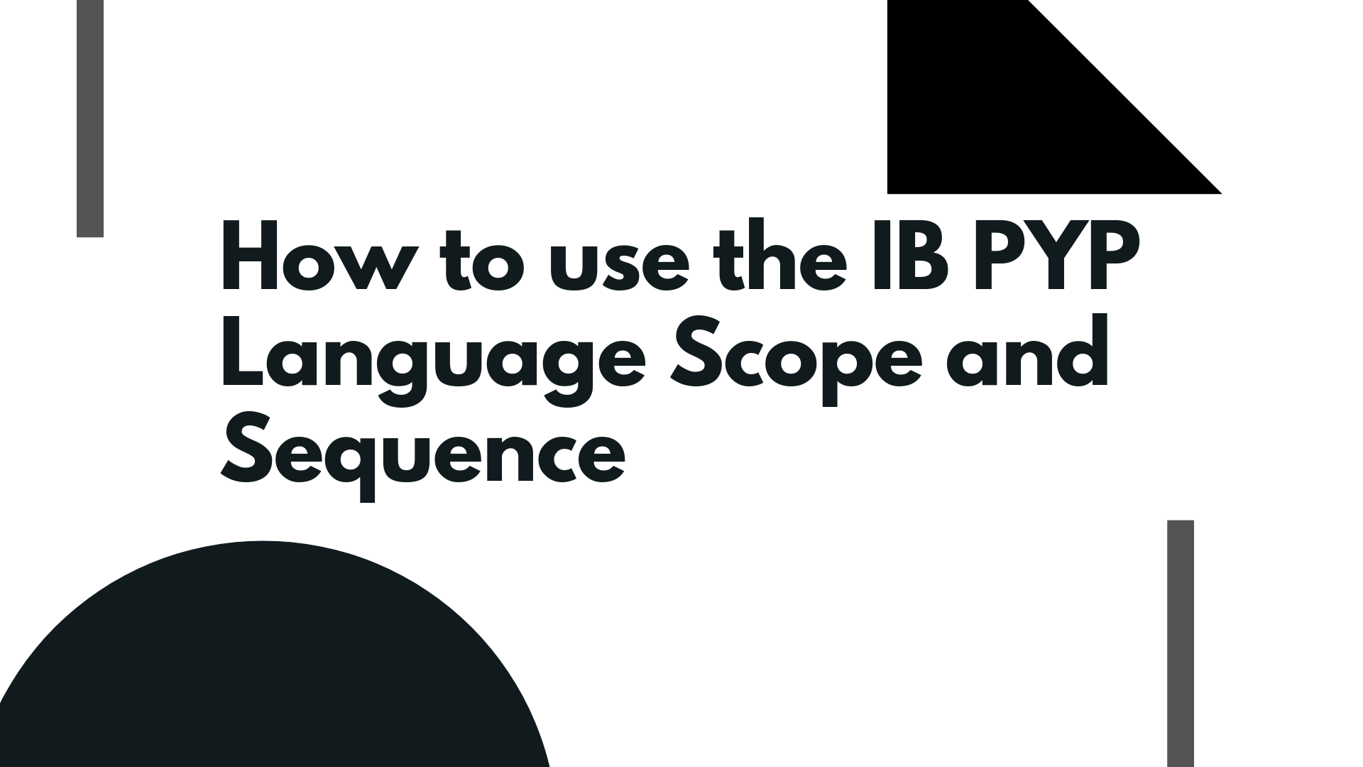 How to use the IB PYP Language Scope and Sequence