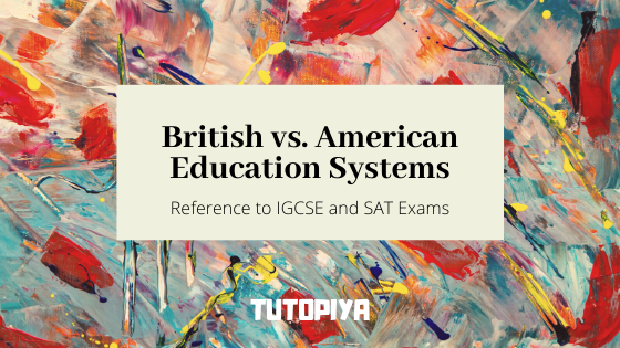 British vs. American Education